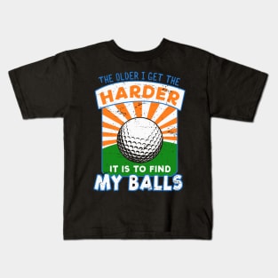 GOLF GIFT: Find My Balls Kids T-Shirt